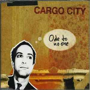 Cargo City - Ode To No One FLAC