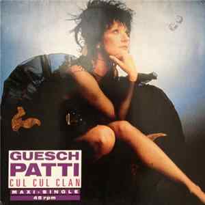 Guesch Patti - Cul Cul Clan FLAC