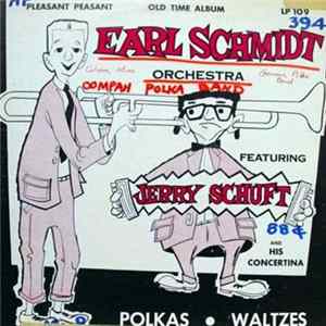 Earl Schmidt Orchestra - Earl Schmidt Orchestra Featuring Jerry Schuft FLAC