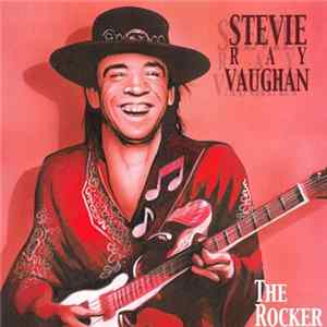 Stevie Ray Vaughan - The Rocker FLAC