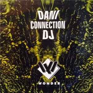 Dani Connection DJ - Don't Stop FLAC