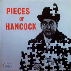 Tony Hancock, Sidney James, Hattie Jacques, Bill Kerr, Kenneth Williams - Pieces Of Hancock FLAC