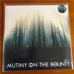 Mutiny On The Bounty - Trials FLAC
