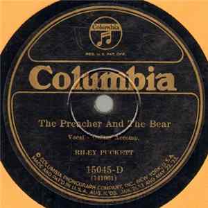 Riley Puckett - The Preacher And The Bear / Long Tongue Woman FLAC