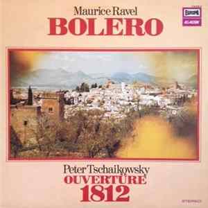 Maurice Ravel, Peter Tschaikowski - Bolero / Ouvertüre 1812 FLAC