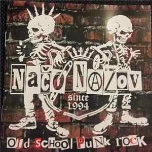 Načo Názov - Old School Punk Rock FLAC