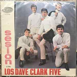 The Dave Clark Five - Sesion Con Los Dave Clark Five FLAC