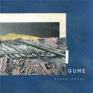 Gume - Pedra Papel FLAC