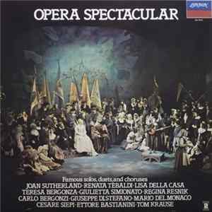 Various - Opera Spectacular FLAC