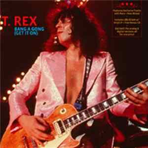 T. Rex - Bang A Gong (Get It On) FLAC