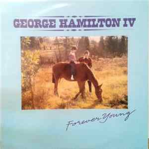 George Hamilton IV - Forever Young FLAC