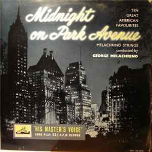 The Melachrino Strings - Midnight On Park Avenue FLAC