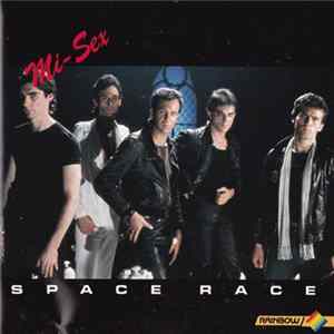 Mi-Sex - Space Race FLAC