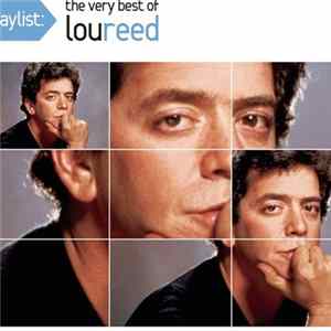 Lou Reed - Playlist: The Very Best Of Lou Reed FLAC