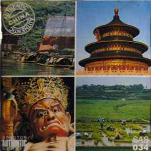 Various / Tai Teow Kiat & His Orchestra / Province Xiansi Folklore Ensemble - Authentic China FLAC