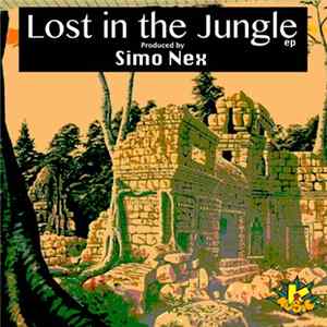 Simo Nex - Lost In The Jungle EP FLAC
