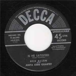 Rex Allen - Is He Satisfied FLAC