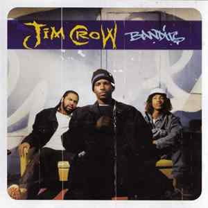 Jim Crow - Bandits FLAC