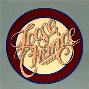 Loose Change - Loose Change FLAC