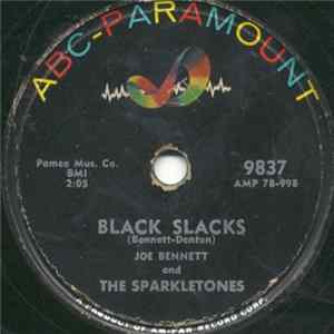 Joe Bennett And The Sparkletones - Black Slacks / Boppin' Rock Boogie FLAC