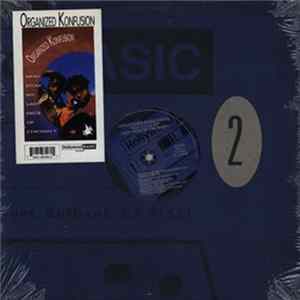 Organized Konfusion - Who Stole My Last Piece Of Chicken? FLAC