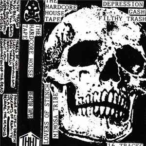 Various - The Hardcore House Tape FLAC