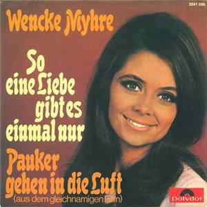 Wencke Myhre - So Eine Liebe Gibt Es Einmal Nur FLAC