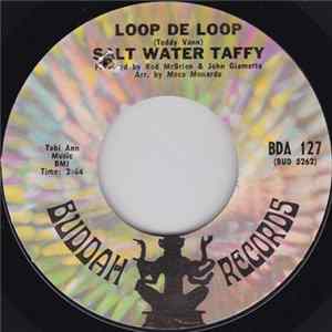 Salt Water Taffy - Loop De Loop / Sippin' Cider FLAC