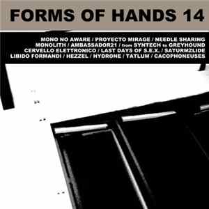 Various - Forms Of Hands 14 FLAC