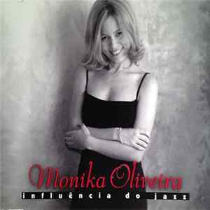 Monika Oliveira - Influência Do Jazz FLAC