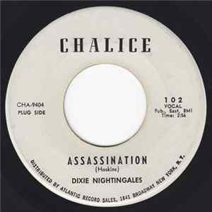 Dixie Nightingales - Assassination FLAC