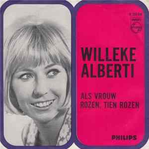 Willeke Alberti - Rozen, Tien Rozen / Als Vrouw FLAC