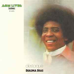 Djalma Dias - Destaque FLAC