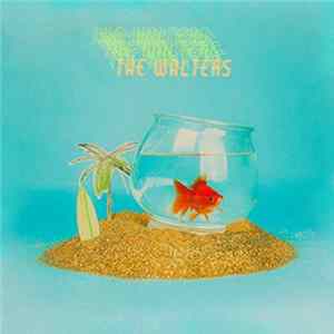 The Walters - Hunk Beach / I Wanna Be Good FLAC