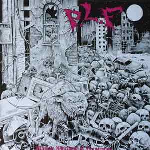 P.L.F. - Ultimate Whirlwind Of Incineration FLAC