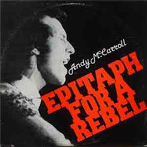 Andy McCarroll - Epitaph For A Rebel FLAC