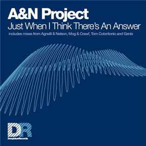 A&N Project - Just When I Think There's An Answer FLAC