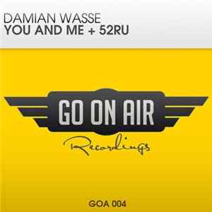 Damian Wasse - You And Me + 52RU FLAC