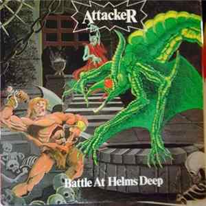 Attacker - Battle At Helms Deep FLAC