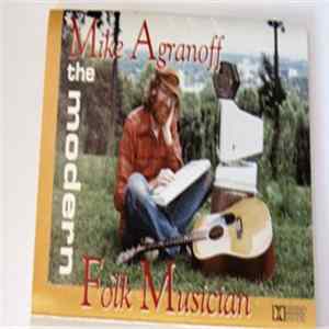 Mike Agranoff - The Modern Folk Musician FLAC