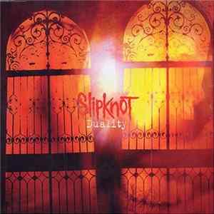 Slipknot - Duality FLAC