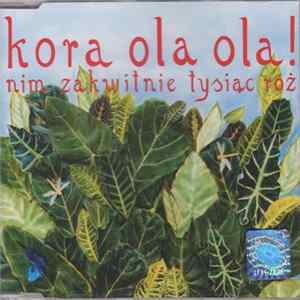 Kora - Nim Zakwitnie Tysiąc Róż FLAC