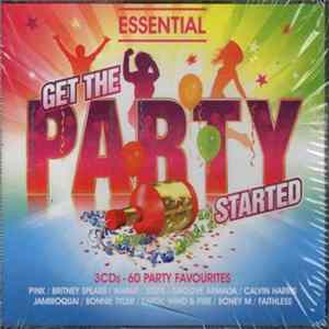 Various - Essential - Get The Party Started FLAC