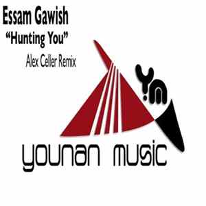 Essam Gawish - Hunting You FLAC