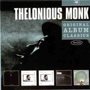 Thelonious Monk - Original Album Classics FLAC