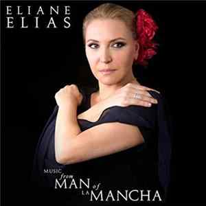 Eliane Elias - Music From Man Of La Mancha FLAC