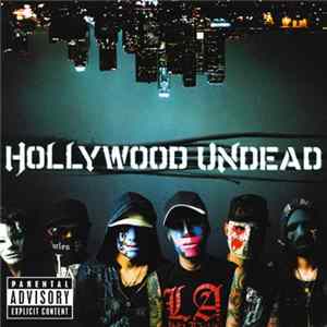 Hollywood Undead - Swan Songs FLAC