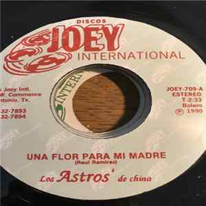 Los Astros De China - Una Flor Para Mi Madre FLAC