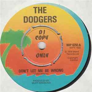 The Dodgers - Don't Let Me Be Wrong FLAC