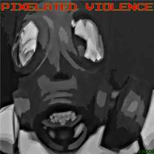 Dez Williams - Pixelated Violence FLAC